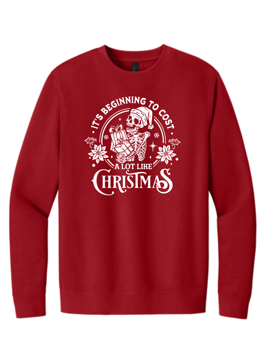 Cost A Lot Like Christmas (Available in 2 Colors!)