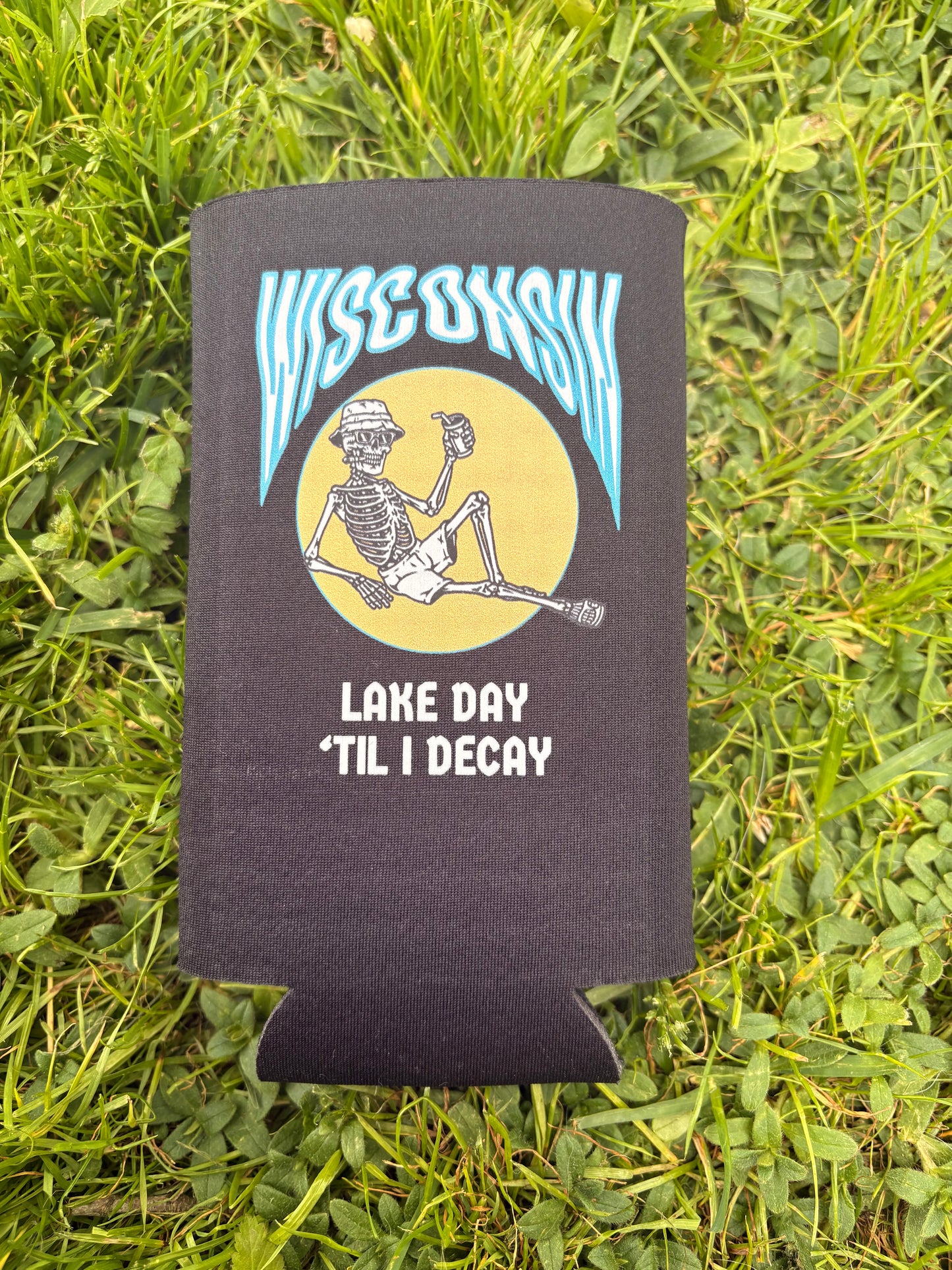 Lake Day 'Til I Decay Skinny Koozie